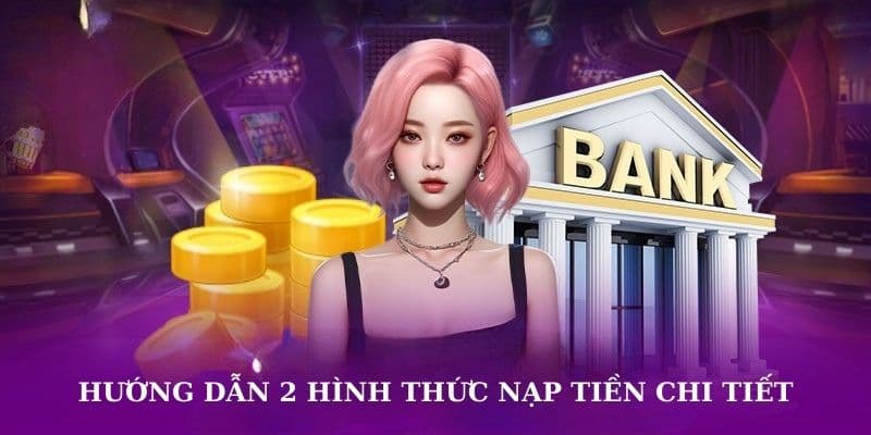 Phương thức nạp tiền Manclub phổ biến