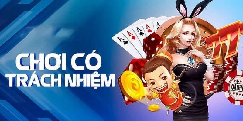 Vai trò của chính sách MANCLUB trong chơi có trách nhiệm